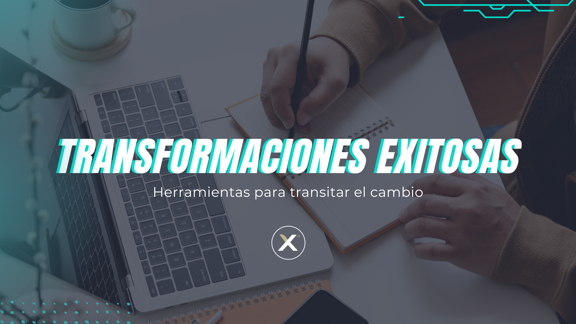Cursos on demand Xn - Transformaciones Exitosas